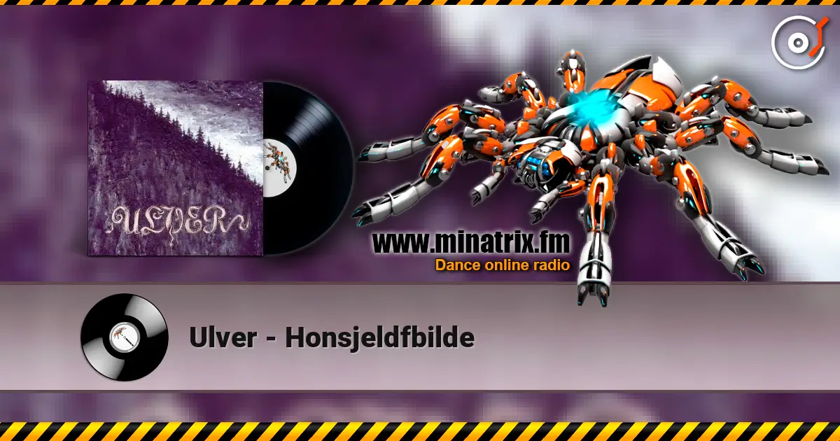 Ulver - Honsjeldfbilde listen online in high quality | Minatrix.FM