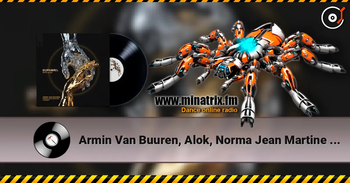Armin Van Buuren, Alok, Norma Jean Martine - Euphoria (feat. Lawrent) listen online in high quality | Minatrix.FM