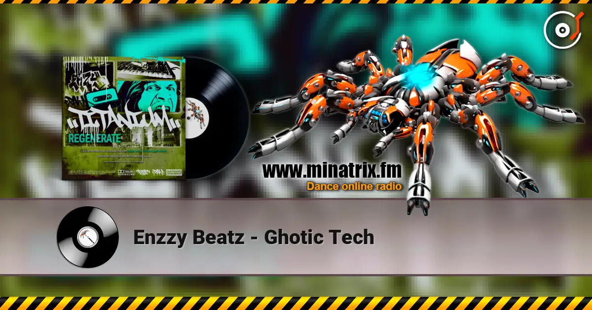 Enzzy Beatz - Ghotic Tech listen online in high quality | Minatrix.FM
