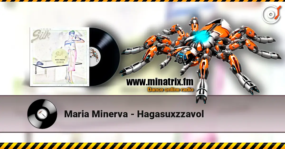 Maria Minerva - Hagasuxzzavol listen online in high quality | Minatrix.FM
