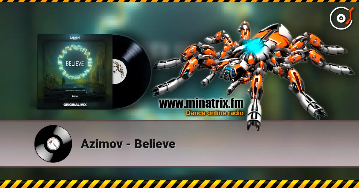 Azimov - Believe listen online in high quality | Minatrix.FM