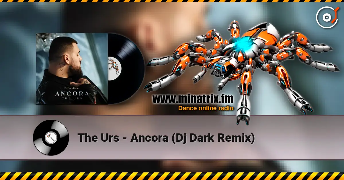The Urs - Ancora (Dj Dark Remix) listen online in high quality | Minatrix.FM