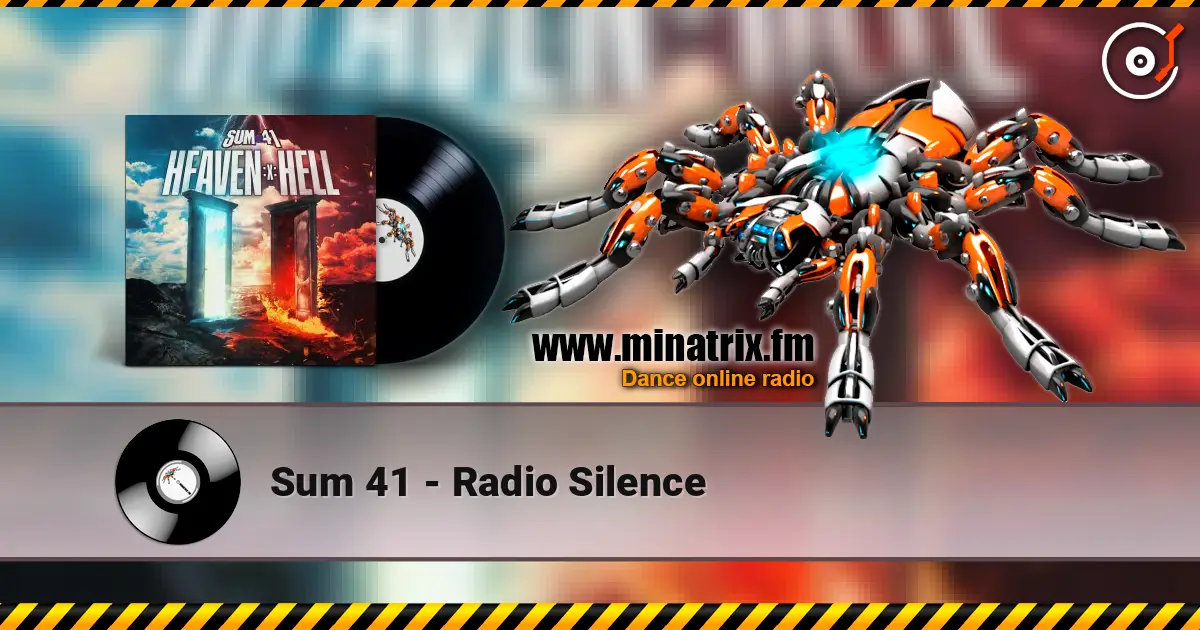 Sum 41 - Radio Silence listen online in high quality | Minatrix.FM