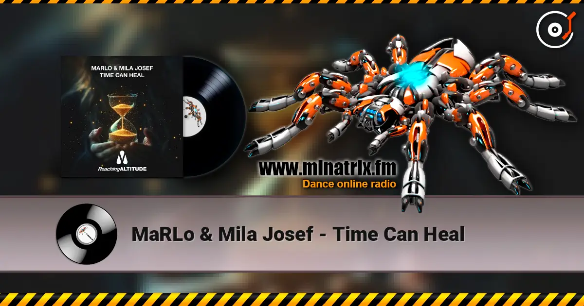 MaRLo & Mila Josef - Time Can Heal listen online in high quality | Minatrix.FM