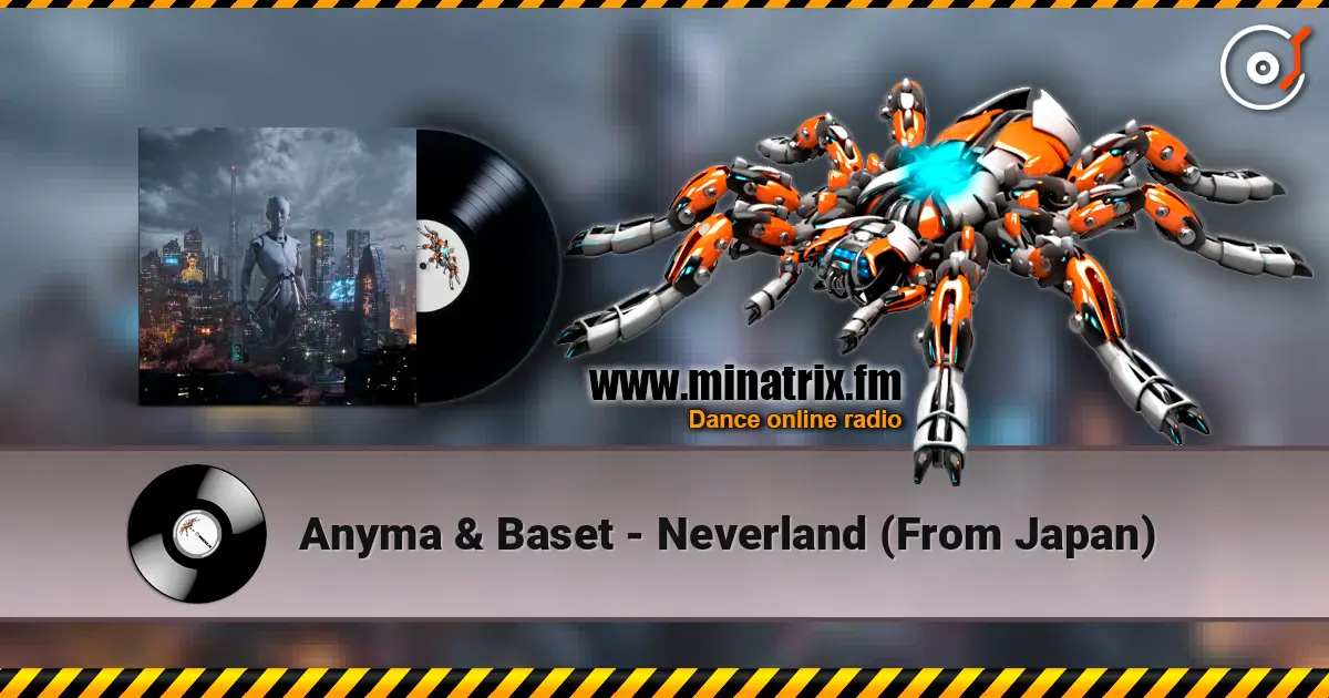 Anyma & Baset - Neverland (From Japan) listen online in high quality | Minatrix.FM