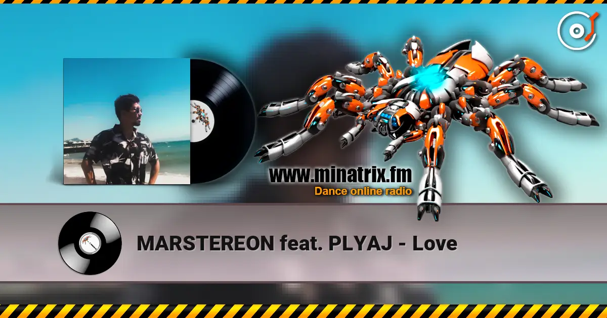 MARSTEREON feat. PLYAJ - Love listen online in high quality | Minatrix.FM