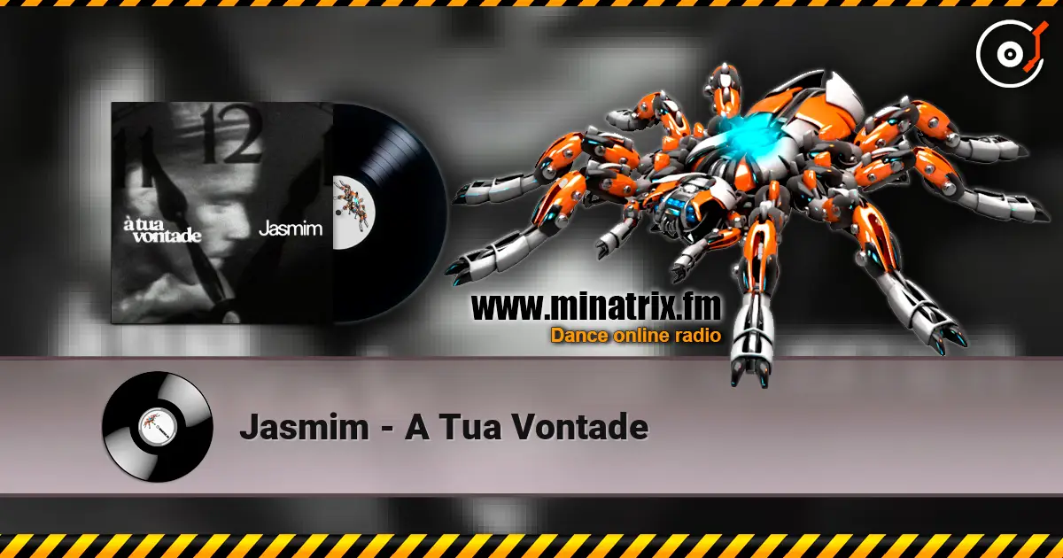 Jasmim - A Tua Vontade listen online in high quality | Minatrix.FM