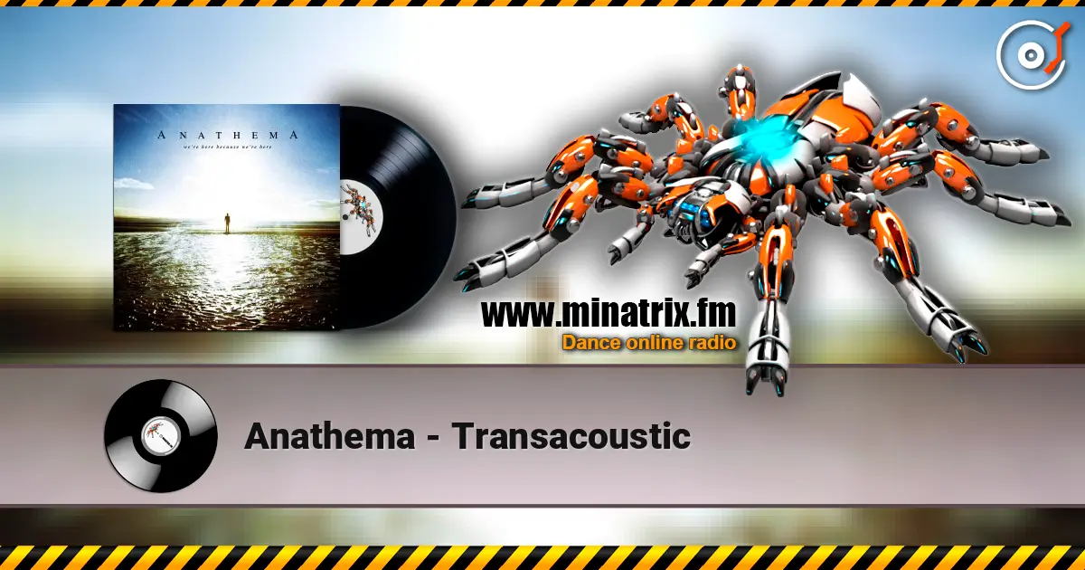 Anathema - Transacoustic listen online in high quality | Minatrix.FM