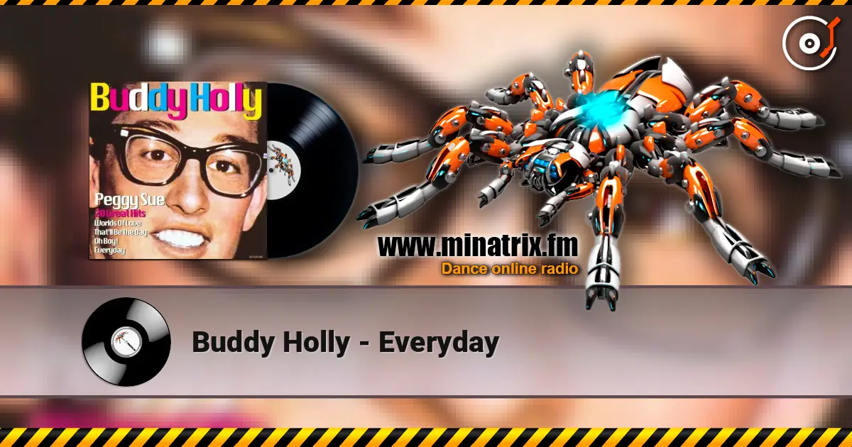 Buddy Holly - Everyday listen online in high quality | Minatrix.FM