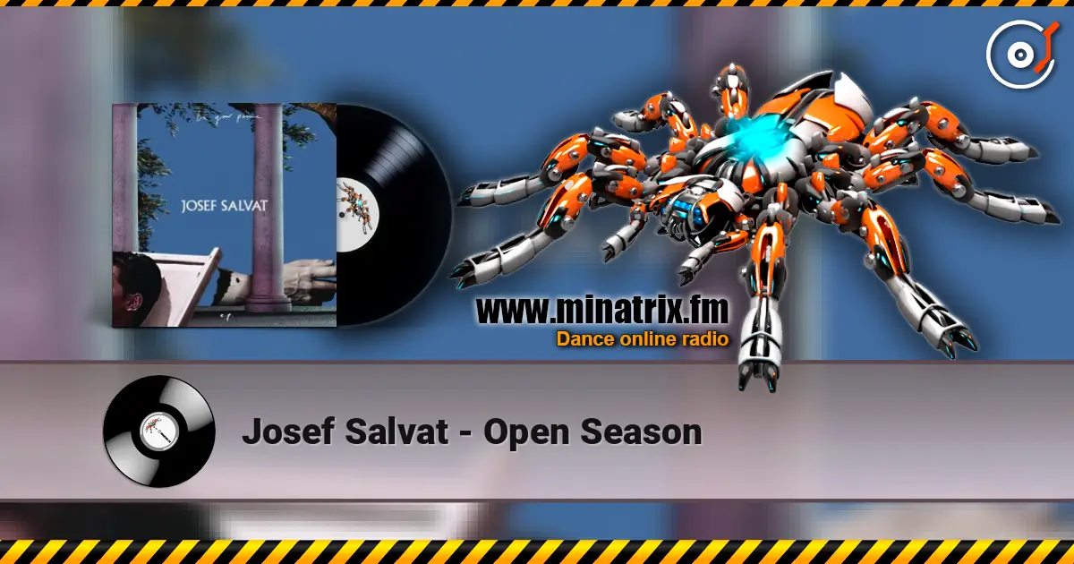 Josef Salvat - Open Season listen online in high quality | Minatrix.FM