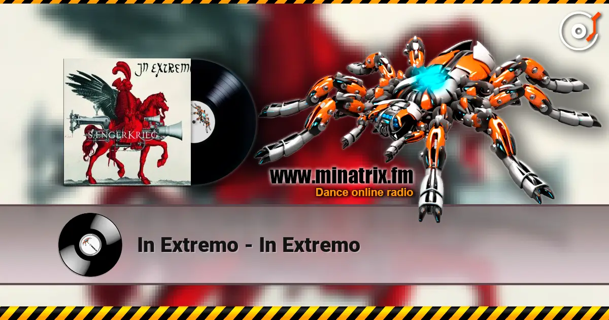 In Extremo - In Extremo listen online in high quality | Minatrix.FM