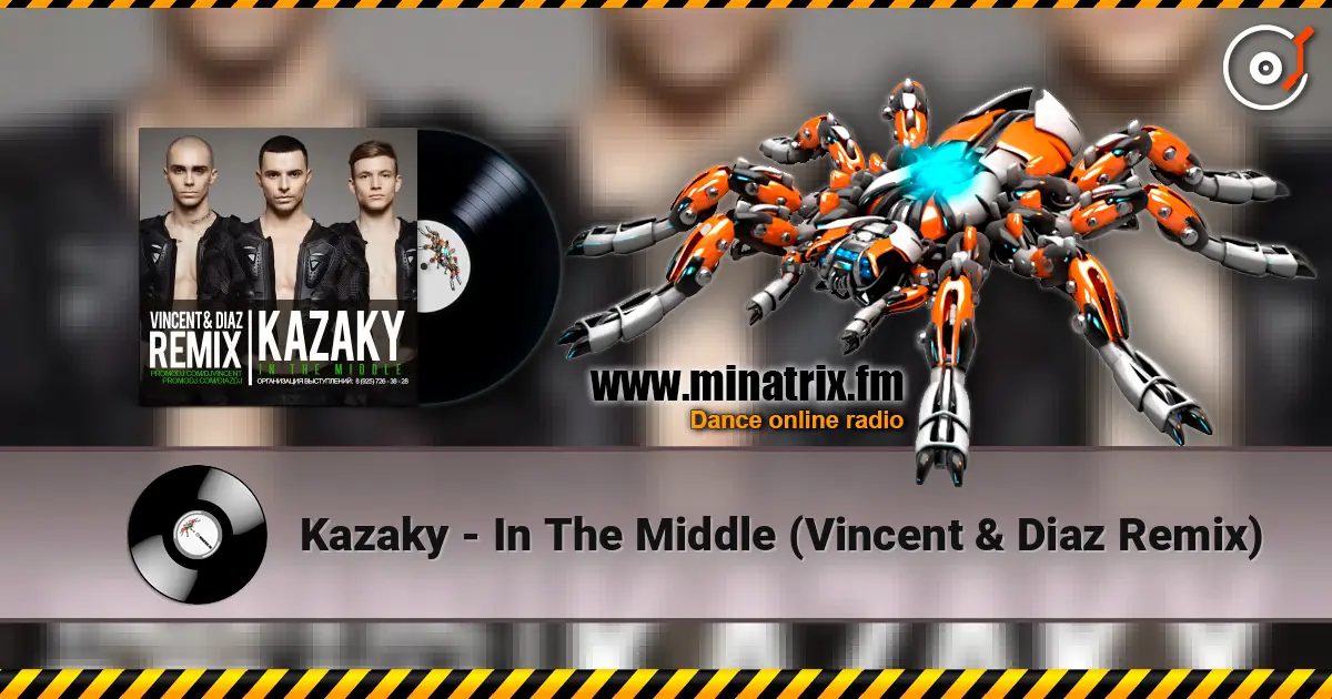 Kazaky - In The Middle (Vincent & Diaz Remix) listen online in high quality | Minatrix.FM