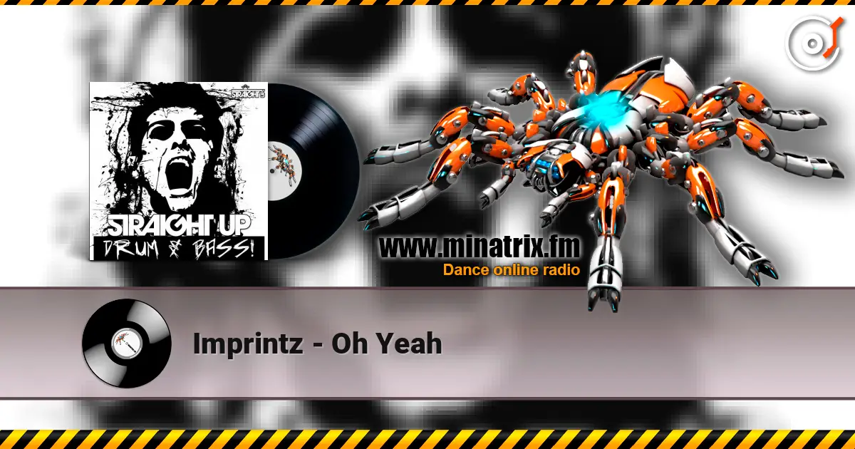 Imprintz - Oh Yeah listen online in high quality | Minatrix.FM