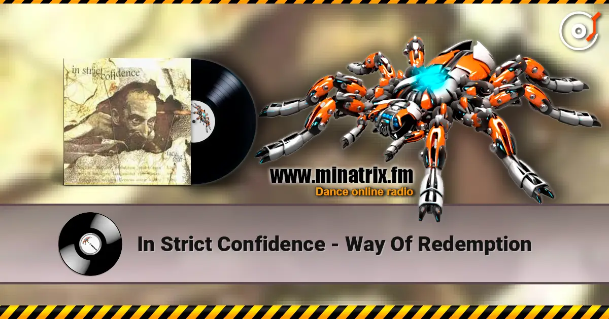In Strict Confidence - Way Of Redemption listen online in high quality | Minatrix.FM