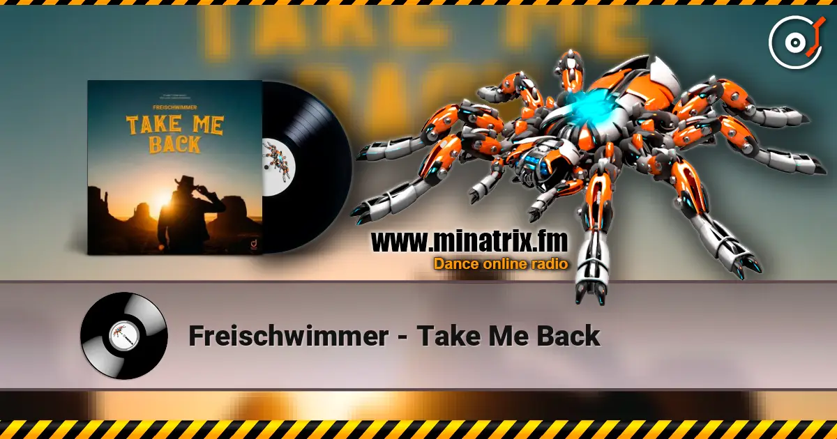 Freischwimmer - Take Me Back listen online in high quality | Minatrix.FM