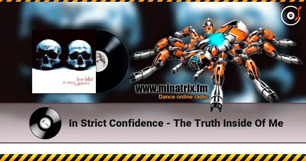 In Strict Confidence - The Truth Inside Of Me listen online in high quality | Minatrix.FM