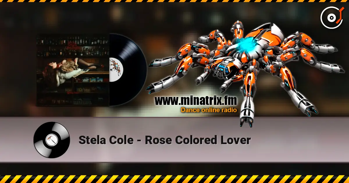 Stela Cole - Rose Colored Lover listen online in high quality | Minatrix.FM