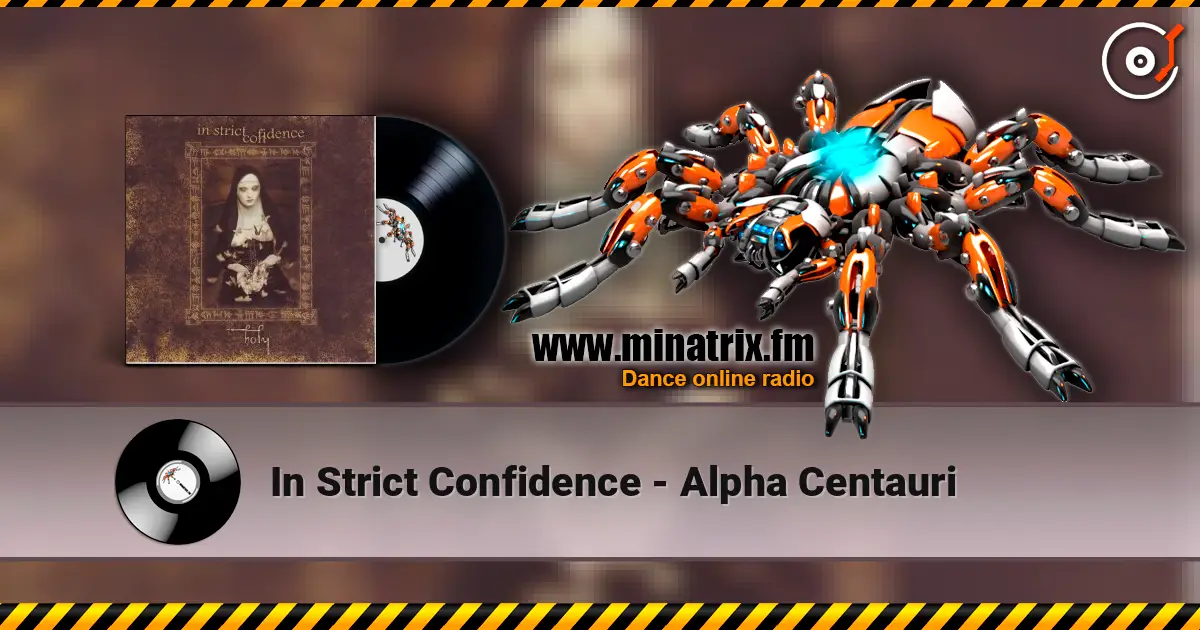 In Strict Confidence - Alpha Centauri listen online in high quality | Minatrix.FM