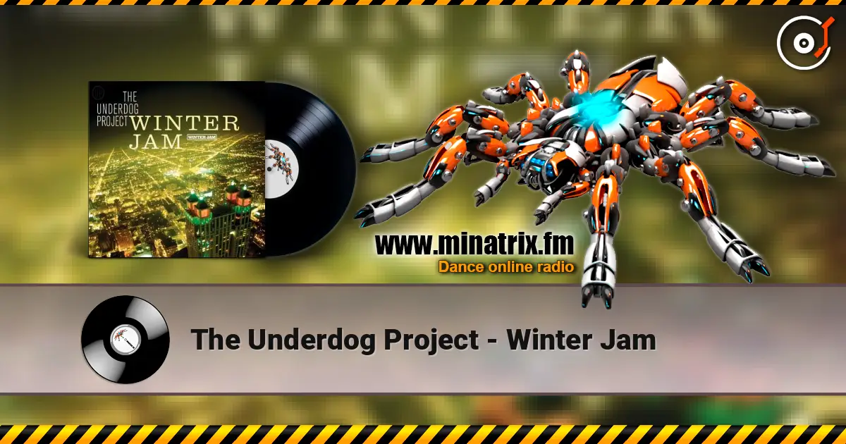 The Underdog Project - Winter Jam listen online in high quality | Minatrix.FM