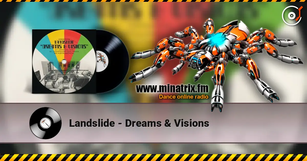 Landslide - Dreams & Visions listen online in high quality | Minatrix.FM
