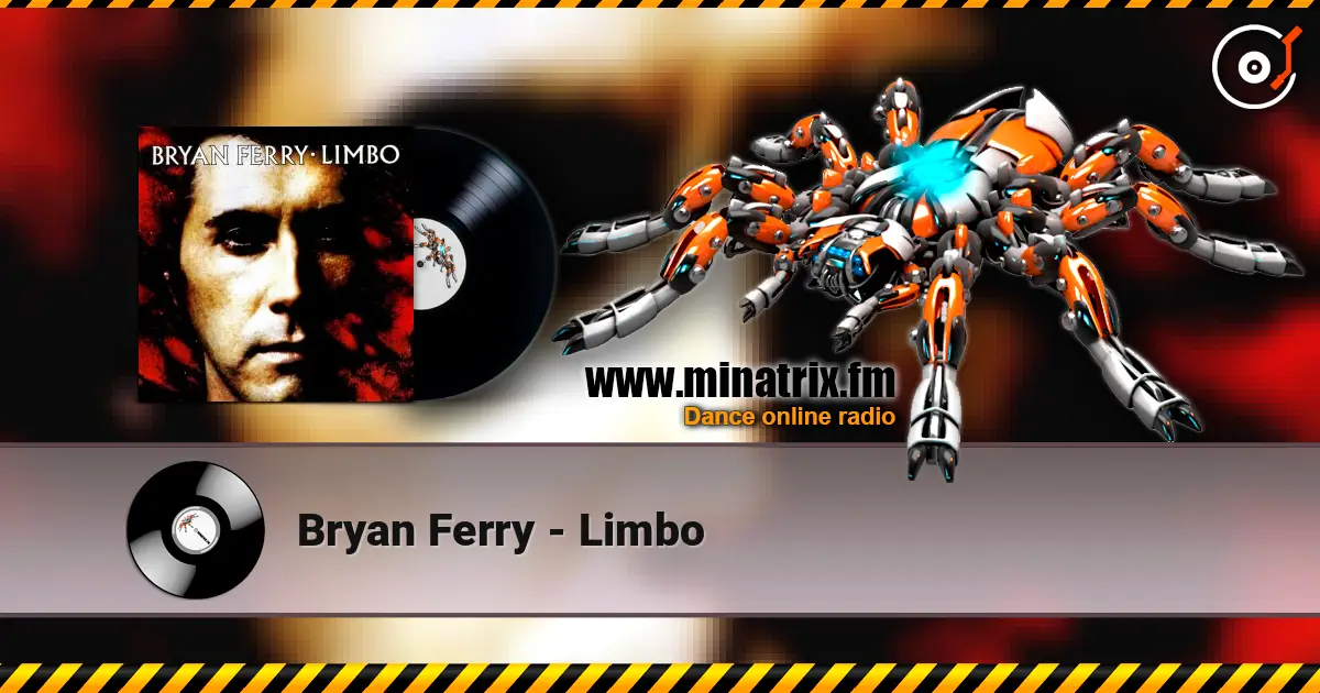 Bryan Ferry - Limbo listen online in high quality | Minatrix.FM