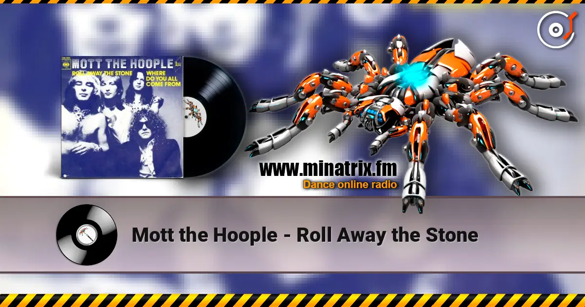Mott the Hoople - Roll Away the Stone listen online in high quality | Minatrix.FM