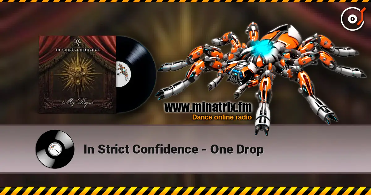 In Strict Confidence - One Drop listen online in high quality | Minatrix.FM