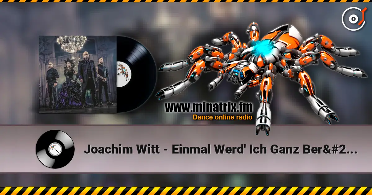 Joachim Witt - Einmal Werd' Ich Ganz Berühmt listen online in high quality | Minatrix.FM