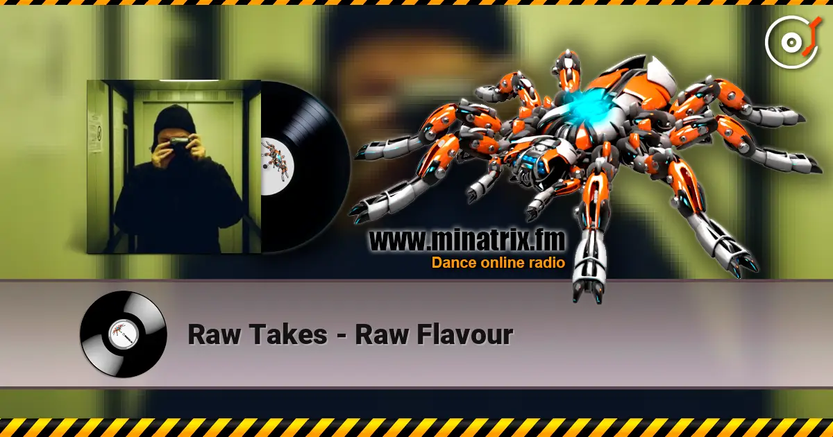 Raw Takes - Raw Flavour listen online in high quality | Minatrix.FM