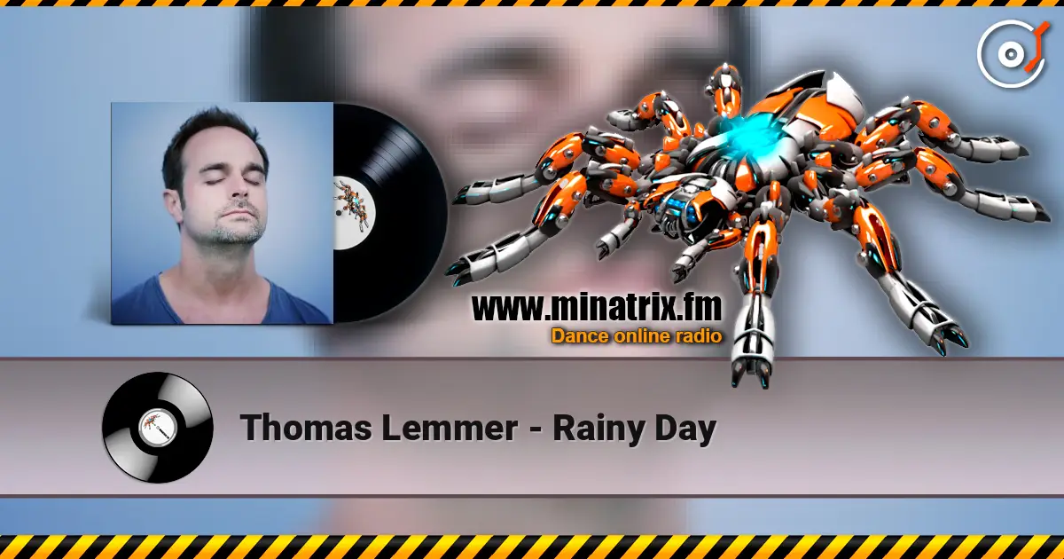 Thomas Lemmer - Rainy Day listen online in high quality | Minatrix.FM