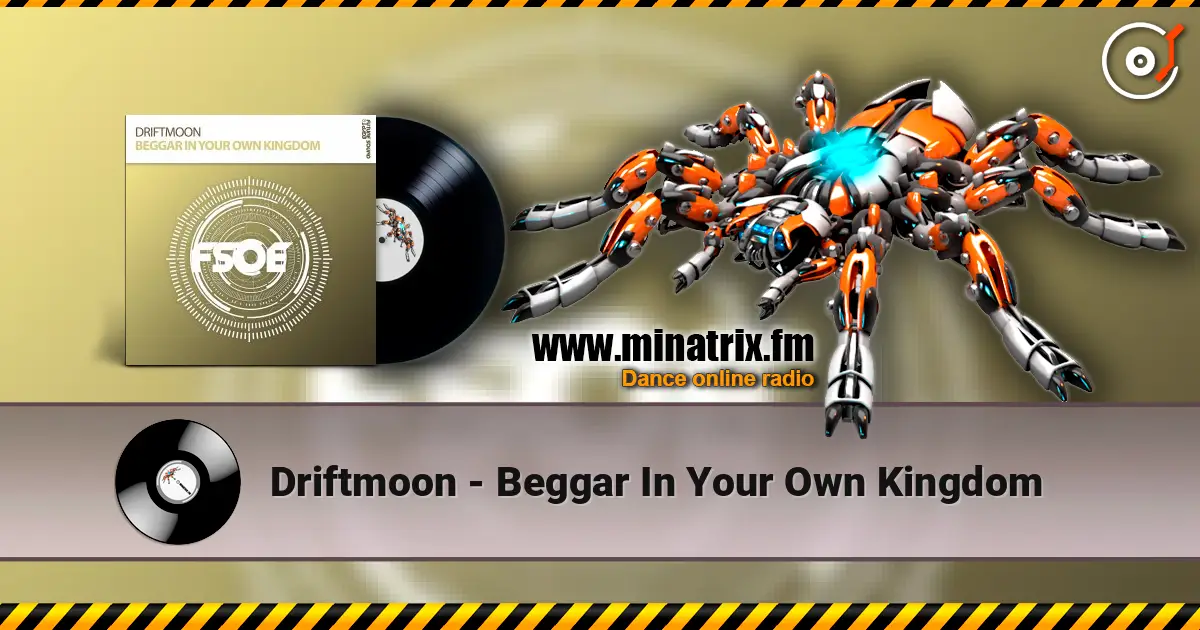 Driftmoon - Beggar In Your Own Kingdom listen online in high quality | Minatrix.FM