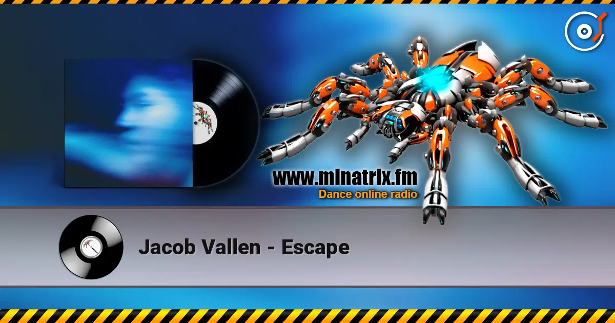 Jacob Vallen - Escape listen online in high quality | Minatrix.FM