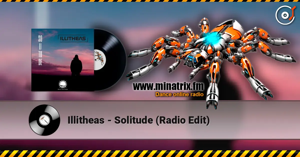 Illitheas - Solitude (Radio Edit) listen online in high quality | Minatrix.FM