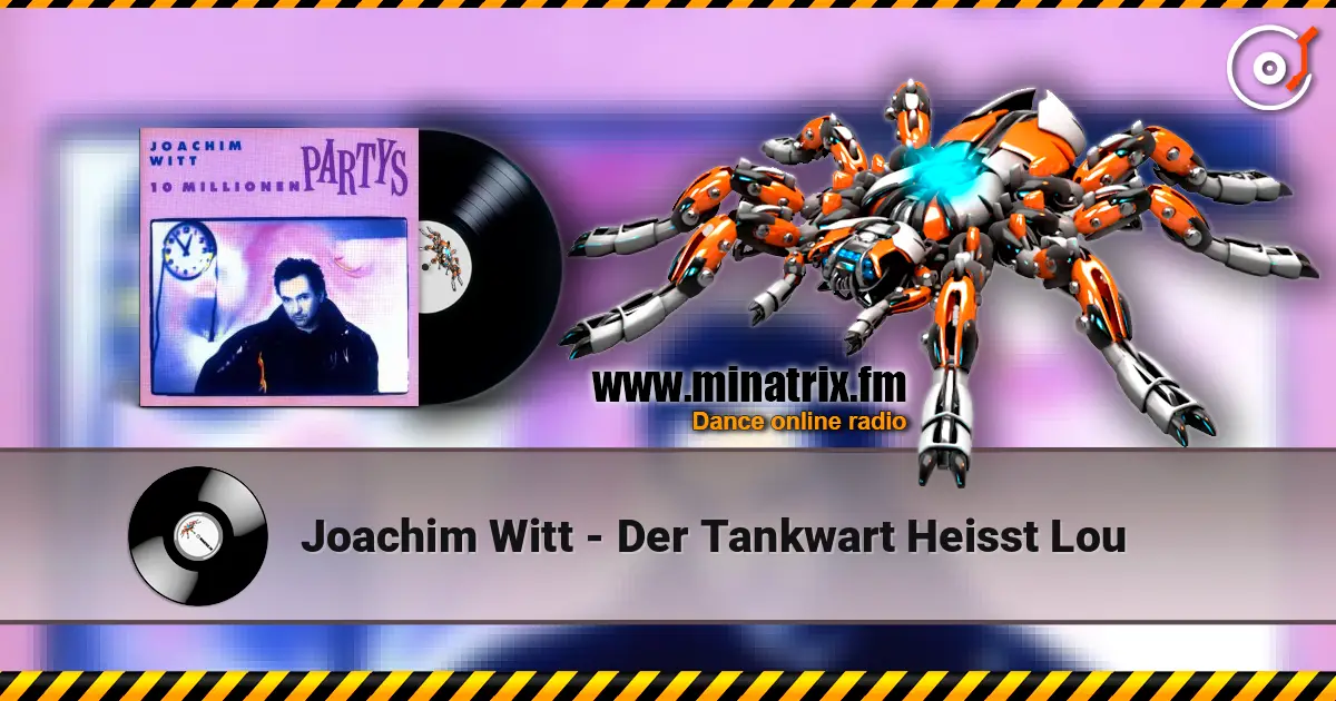 Joachim Witt - Der Tankwart Heisst Lou listen online in high quality | Minatrix.FM