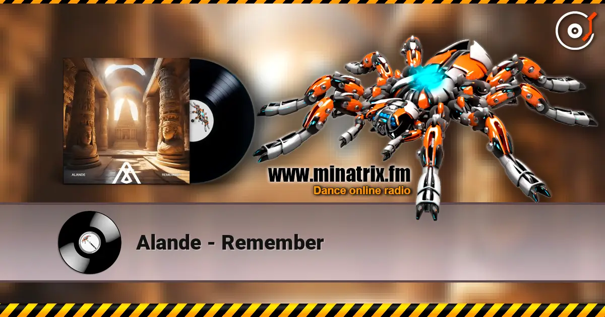 Alande - Remember listen online in high quality | Minatrix.FM