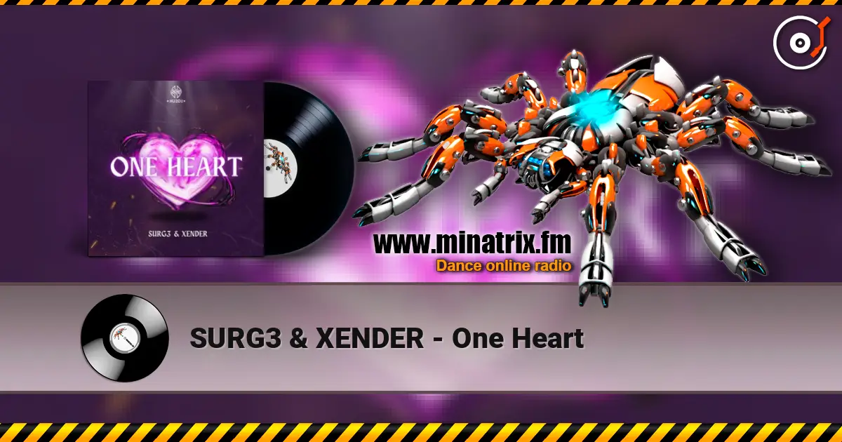 SURG3 & XENDER - One Heart listen online in high quality | Minatrix.FM