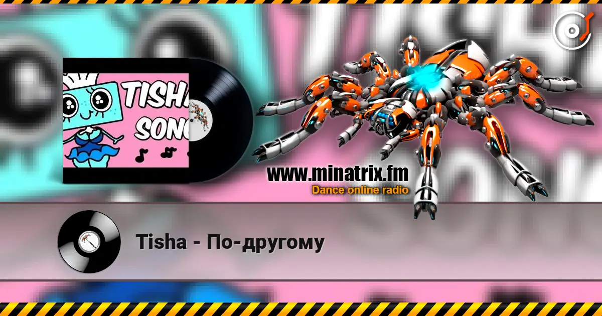 Tisha - По-другому listen online in high quality | Minatrix.FM