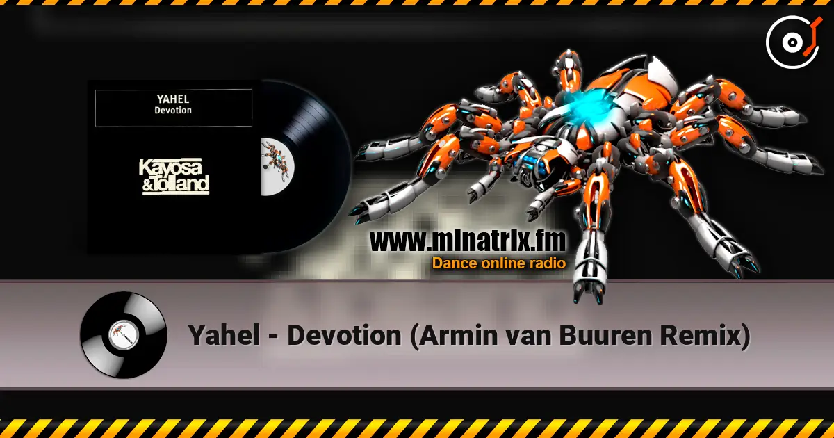 Yahel - Devotion (Armin van Buuren Remix) listen online in high quality | Minatrix.FM