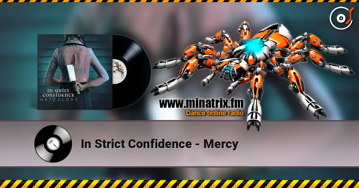 In Strict Confidence - Mercy listen online in high quality | Minatrix.FM
