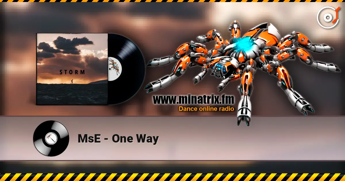 MsE - One Way listen online in high quality | Minatrix.FM
