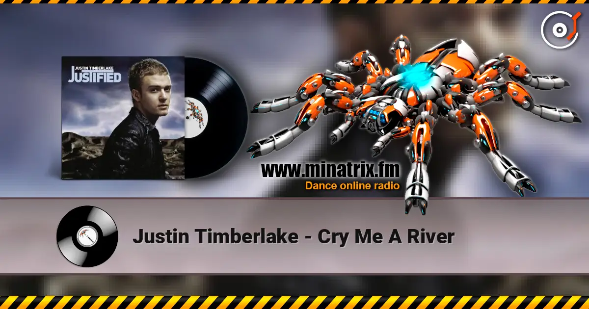 Justin Timberlake - Cry Me A River listen online in high quality | Minatrix.FM