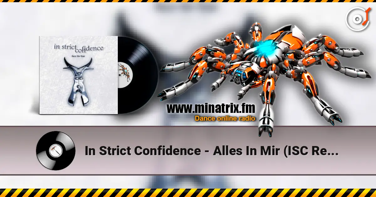 In Strict Confidence - Alles In Mir (ISC Remix) listen online in high quality | Minatrix.FM