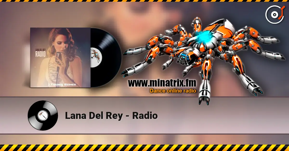 Lana Del Rey - Radio listen online in high quality | Minatrix.FM