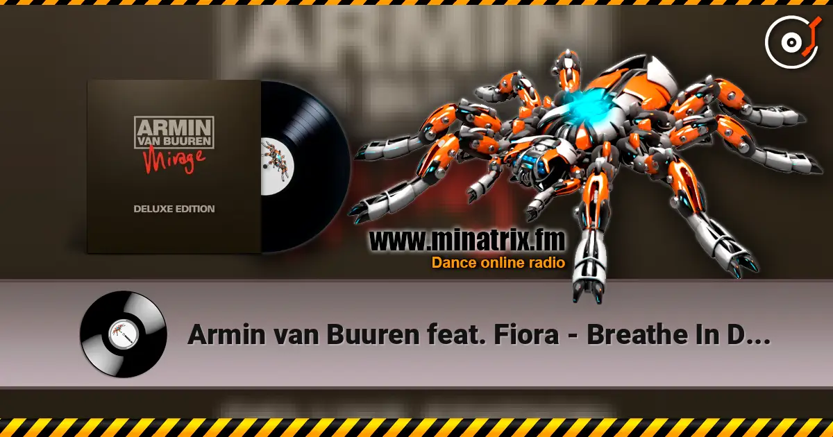 Armin van Buuren feat. Fiora - Breathe In Deep listen online in high quality | Minatrix.FM