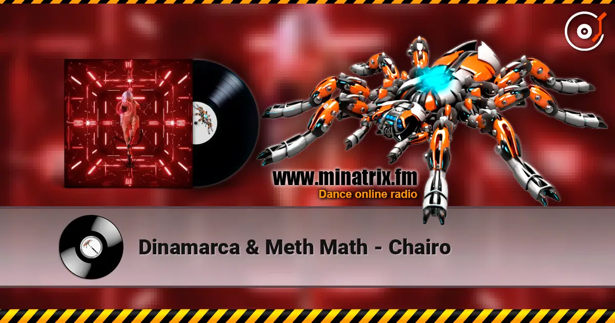 Dinamarca & Meth Math - Chairo listen online in high quality | Minatrix.FM
