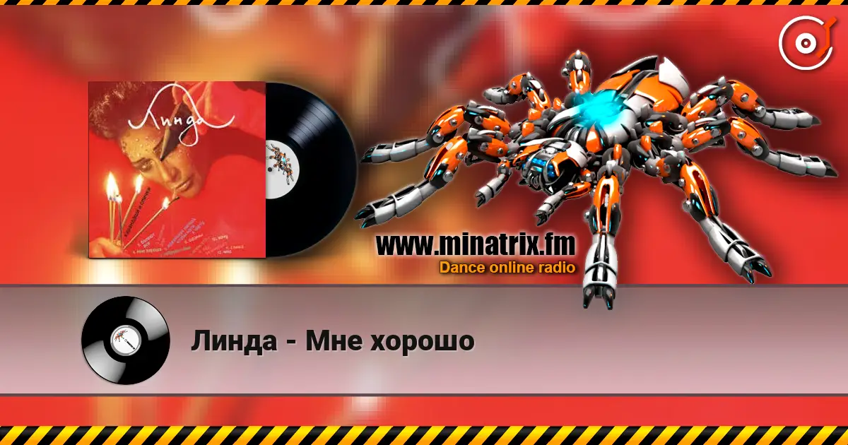Линда - Мне хорошо listen online in high quality | Minatrix.FM