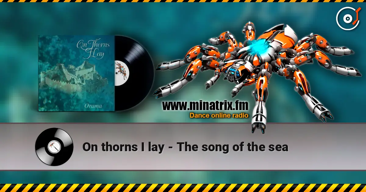 On thorns I lay - The song of the sea listen online in high quality | Minatrix.FM