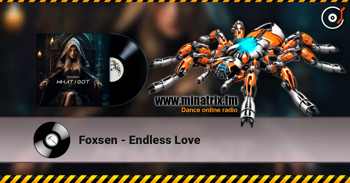 Foxsen - Endless Love listen online in high quality | Minatrix.FM
