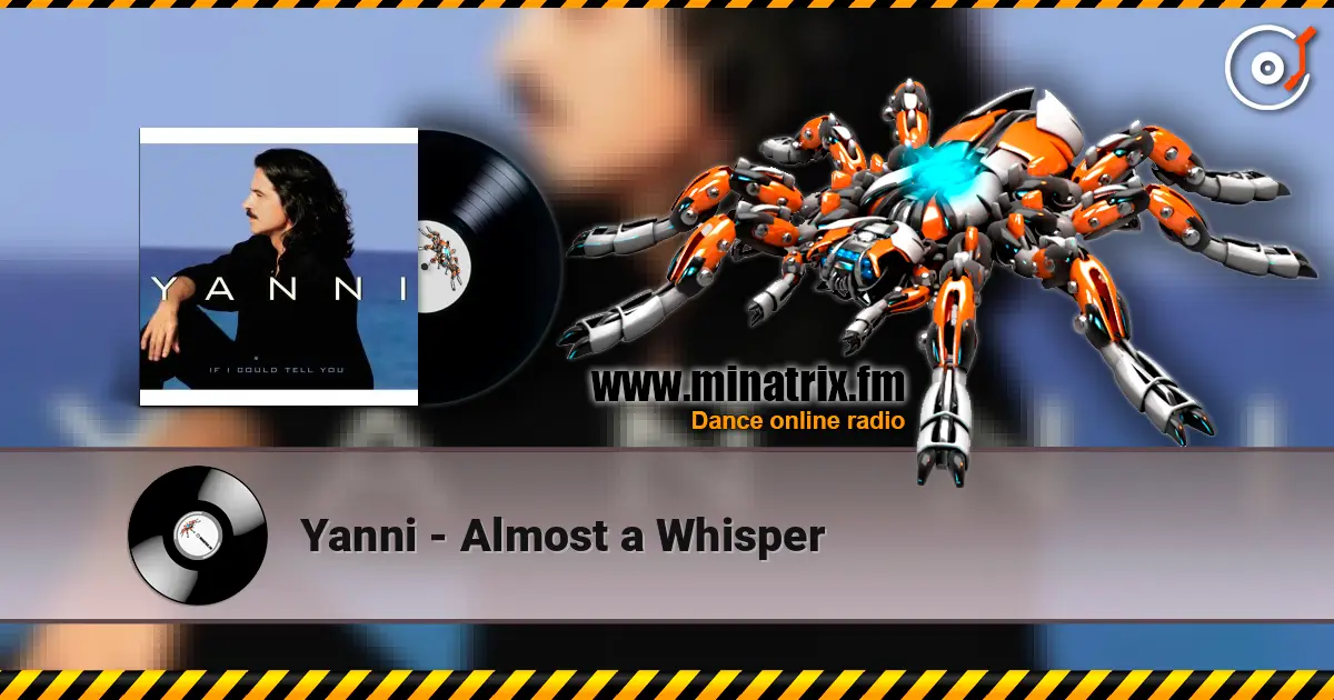 Yanni - Almost a Whisper listen online in high quality | Minatrix.FM