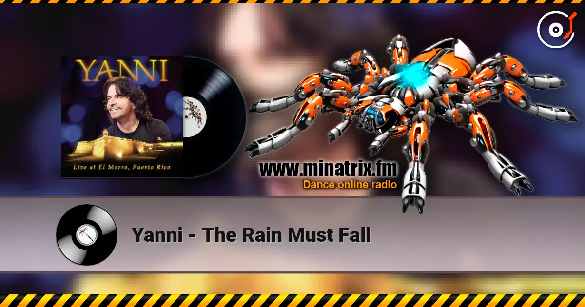 Yanni - The Rain Must Fall listen online in high quality | Minatrix.FM